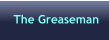 Read About The Greaseman